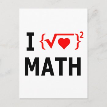 I Love Math White Postcard by Chiplanay at Zazzle