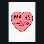 I Love Maths Heart Photo Print<br><div class="desc">Do you love Maths? Want to give a gift to someone who loves Maths? This great design of "I Love Maths Heart" is for you! You can give it as a gift to your boyfriend who loves Maths for his birthday or for Valentine's Day. You can also give it to...</div>