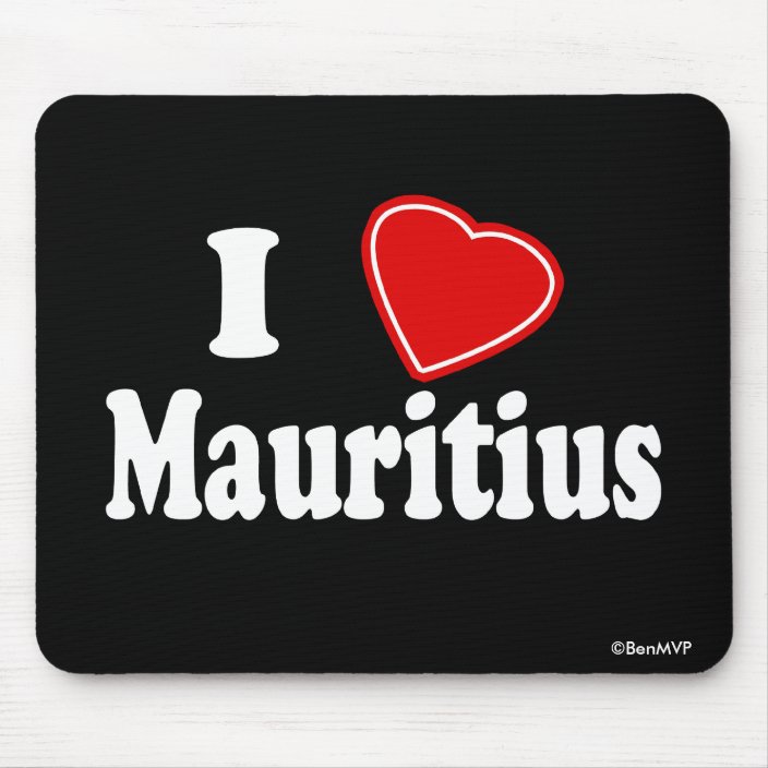 I Love Mauritius Mouse Pad