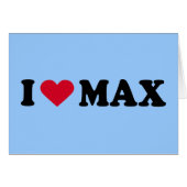 I LOVE MAX (Front Horizontal)