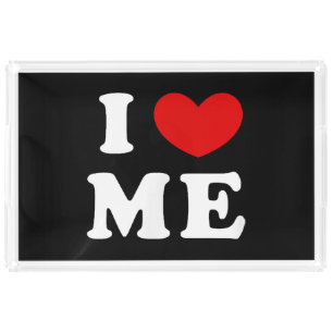I LOVE ME ACRYLIC TRAY