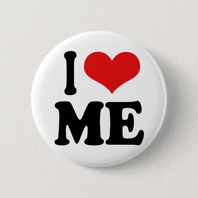 I Love Me Button (Front)