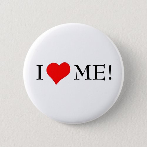 I LOVE ME _ button