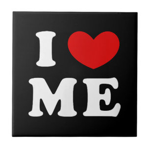 I LOVE ME CERAMIC TILE