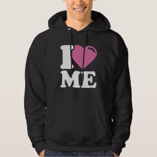 I Love ME Hoodie