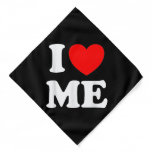 I Love Me I Red Heart Me I Love Me Myself And I Fu Bandana