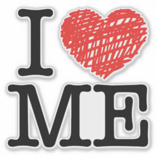 I love me sticker