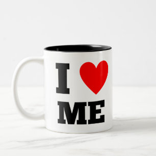 I love me Two-Tone coffee mug