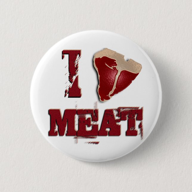 I Love Meat Pinback Button (Front)