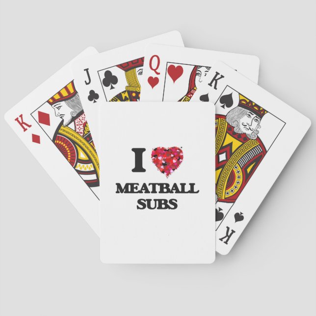 I love Meatball Subs Poker Cards (Back)