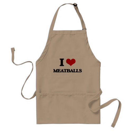 I Love Meatballs Adult Apron