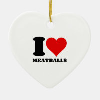 I LOVE MEATBALLS