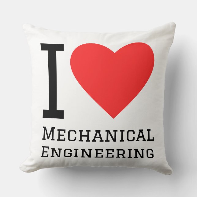 I love mechanical engineering throw pillow (Front)
