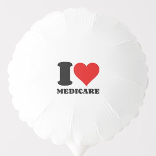 I LOVE MEDICARE BALLOON