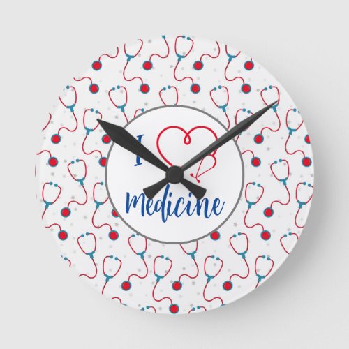 I love medicine stethoscope medical doctor gift Round Clock