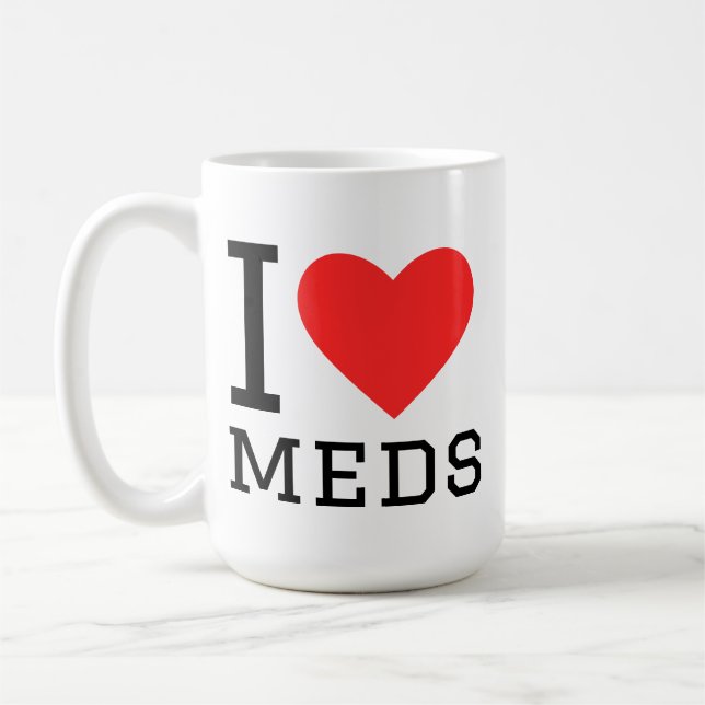 I love meds coffee mug (Left)