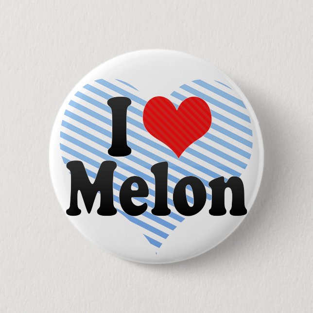 I Love Melon Pinback Button (Front)