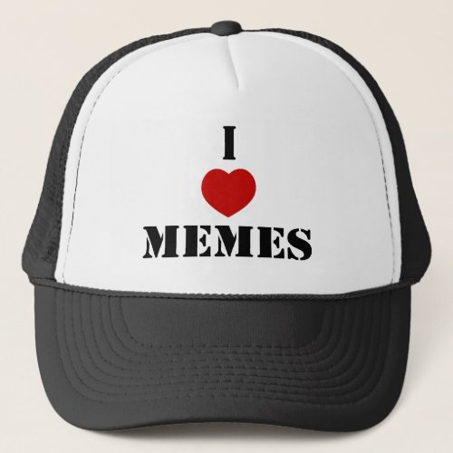 I Love Memes Trucker Hat