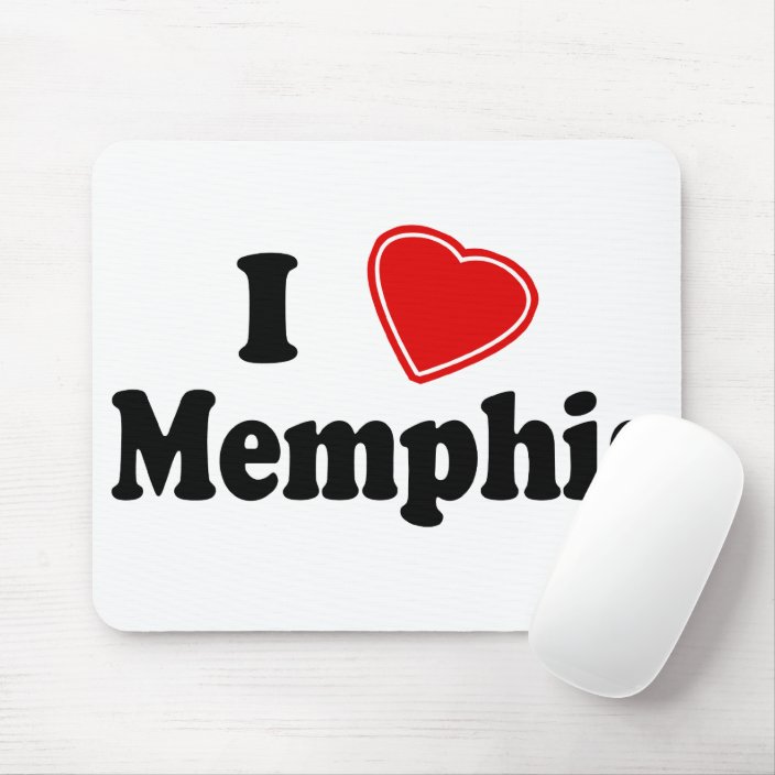 I Love Memphis Mouse Pad
