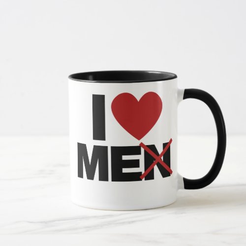 I Love Men Mug
