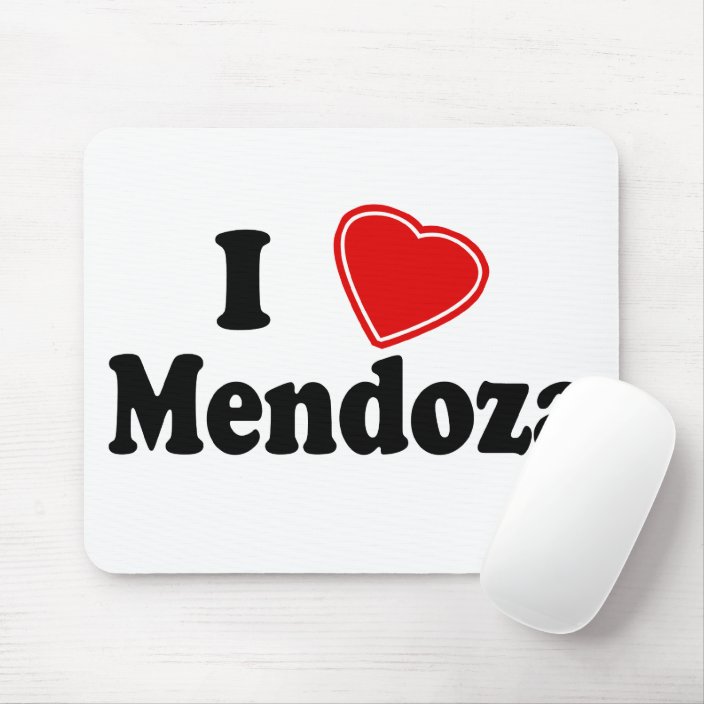 I Love Mendoza Mouse Pad