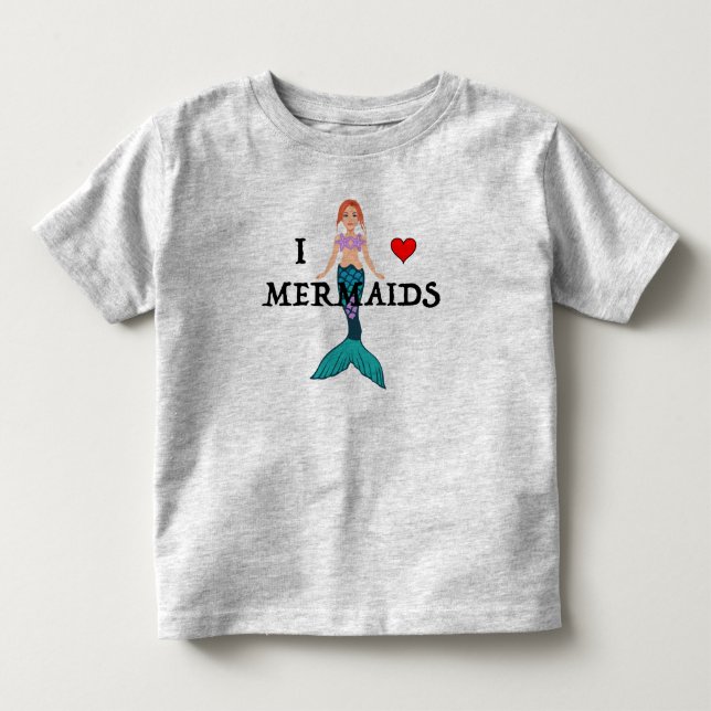 I Love Mermaids Design - Toddler Fine Jersey Toddl Toddler T-shirt (Front)