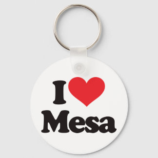 I Love Mesa Keychain