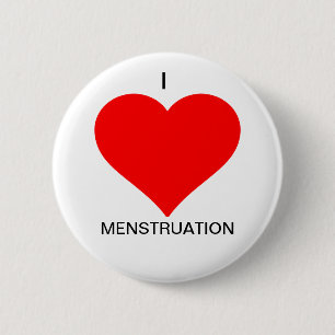 I Love Mesntruation button