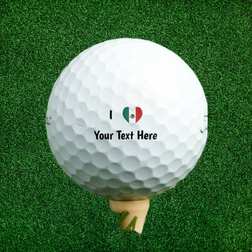 I Love Mexican Flag Heart Your Text Golf Balls