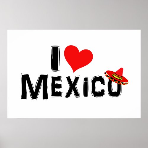 I Love Mexico Poster