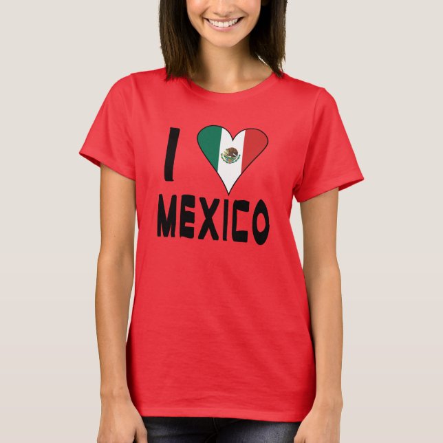 I Love Mexico T-Shirt (Front)