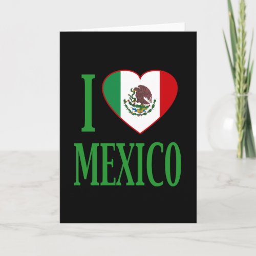 I love Mexico with flag heart Card