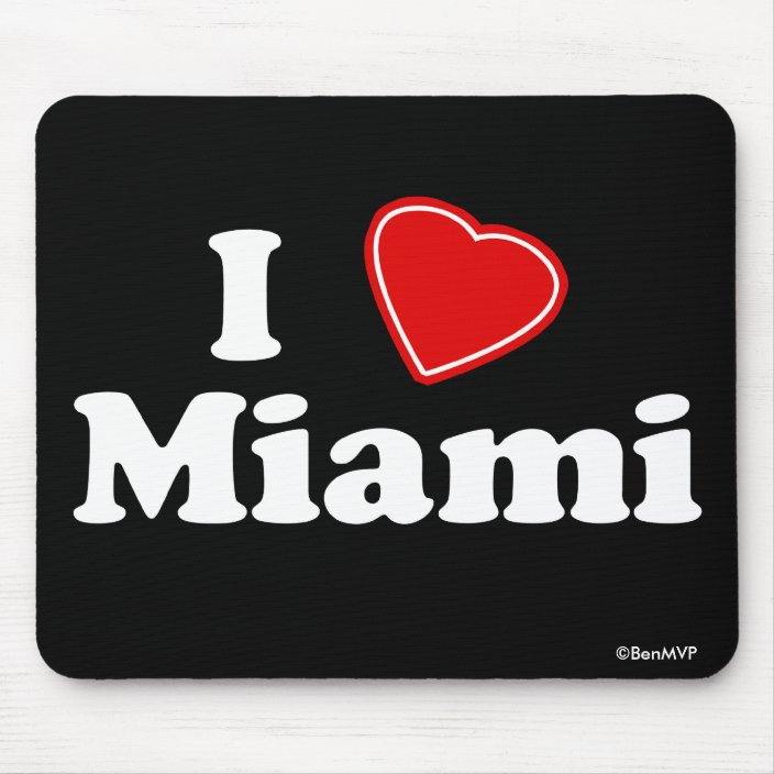 I Love Miami Mousepad