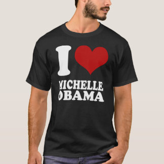 I love Michelle Obama (clean look) t shirt