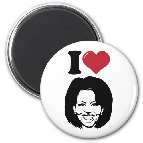 I Love Michelle Obama Magnet
