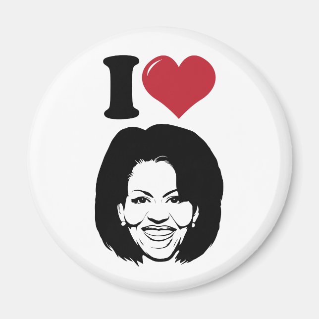 I Love Michelle Obama Magnet (Front)