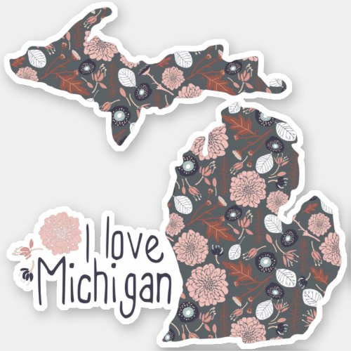 I Love Michigan Playful Floral Pink Brown Black Sticker