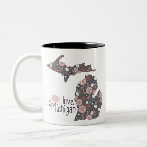 I Love Michigan Playful Floral Pink Brown Black Two_Tone Coffee Mug