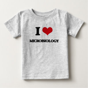 I Love Microbiology Baby T-Shirt