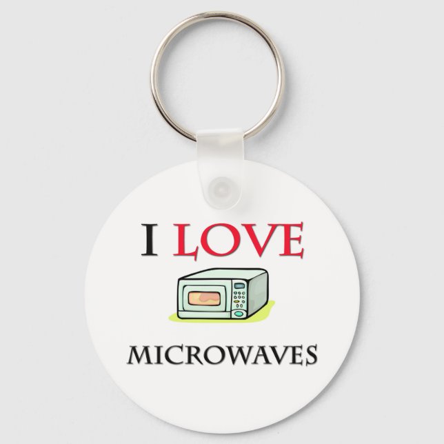 I Love Microwaves Keychain (Front)