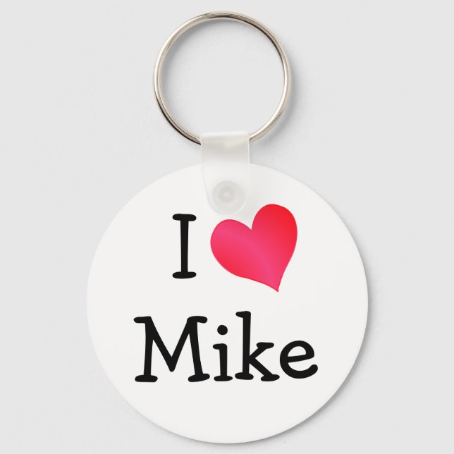 I Love Mike Keychain (Front)
