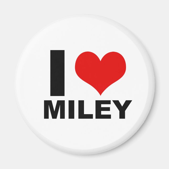 I Love Miley (Magnet) Magnet (Front)