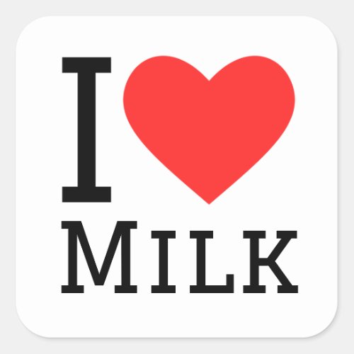 I love milk square sticker