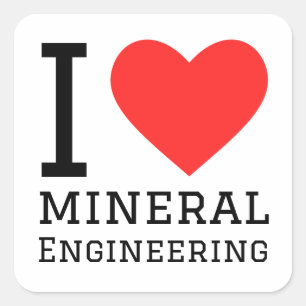 I love mineral engineering square sticker