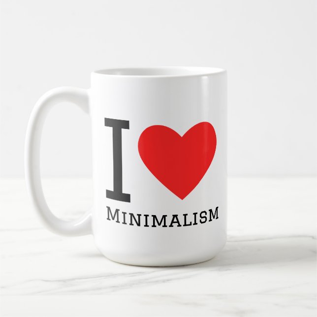 I love minimalismo coffee mug (Left)