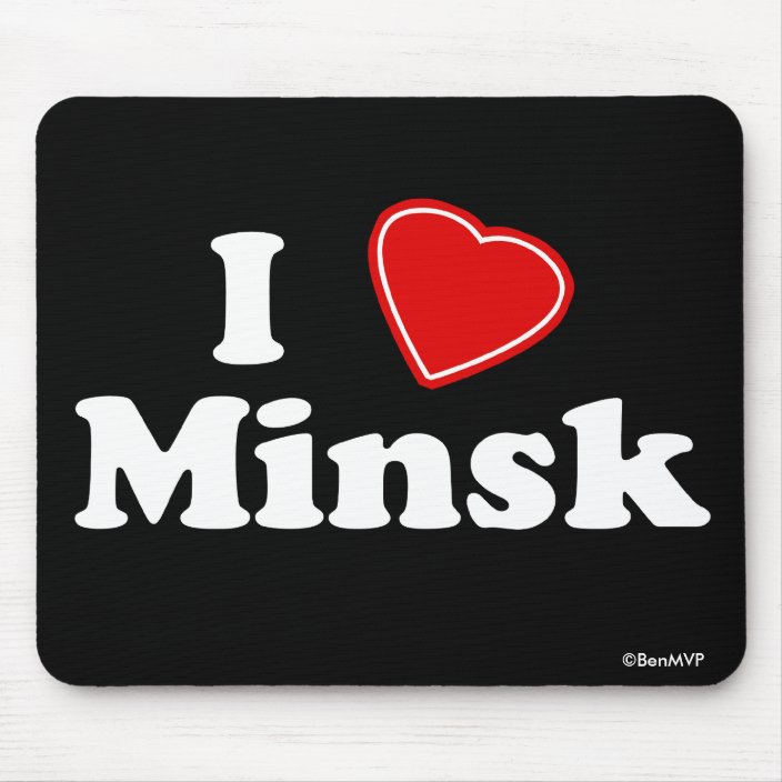 I Love Minsk Mousepad