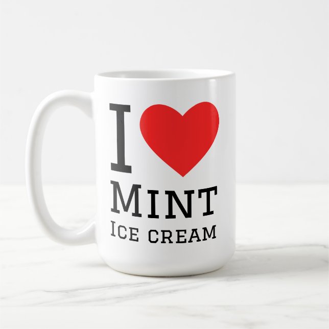 I love mint ice cream coffee mug (Left)