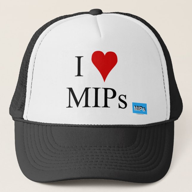 I love MIPs hat (Front)