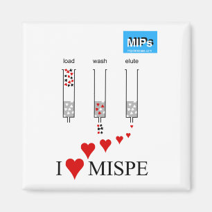 I love MISPE Magnet