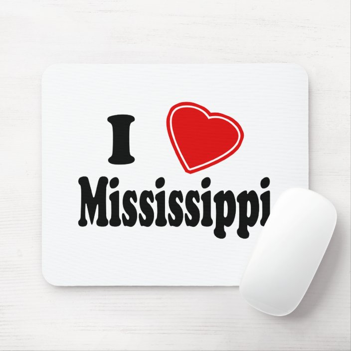 I Love Mississippi Mouse Pad